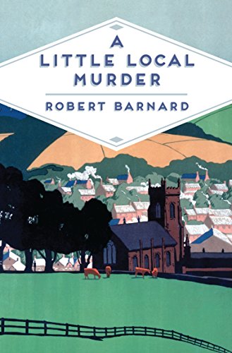 A Little Local Murder (Pan Heritage Classics, 4) von Pan