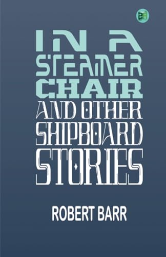 In a steamer chair, and other shipboard stories
