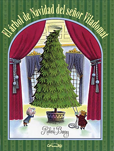El Arbol de Navidad del Senor Viladomat (Álbumes ilustrados)