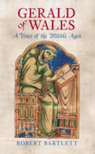 Gerald of Wales: A Voice of the Middle Ages von The History Press