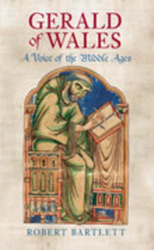 Gerald of Wales: A Voice of the Middle Ages von The History Press