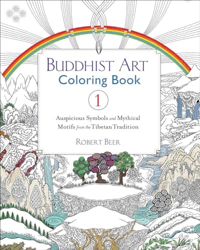 Buddhist Art Coloring Book 1: Auspicious Symbols and Mythical Motifs from the Tibetan Tradition von Shambhala Publications