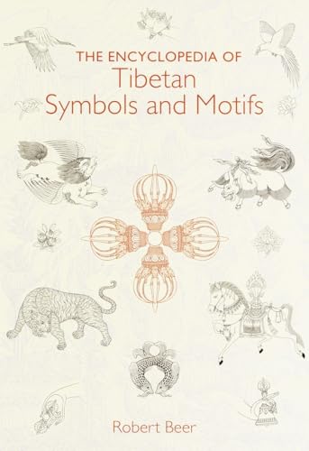 The Encyclopedia of Tibetan Symbols and Motifs