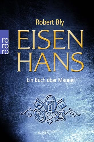 Eisenhans: Ein Buch über Männer