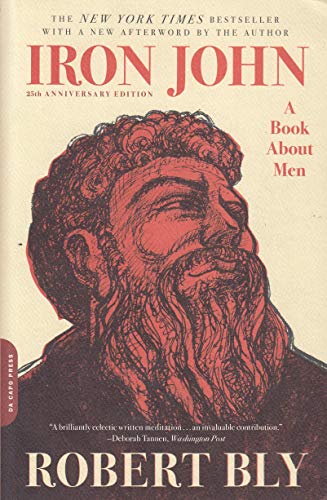 Iron John: A Book about Men von Da Capo Press