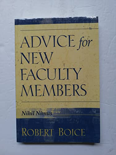 Advice for New Faculty Members: HB NEW FACULTY MEMBERS _c1: Nihil Nimus von Pearson