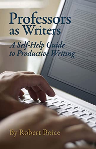 Professors as Writers: A Self-Help Guide to Productive Writing von New Forums Press