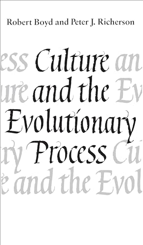 Culture and the Evolutionary Process von University of Chicago Press