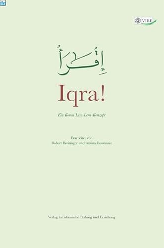 Iqra!: Ein Koran Lese-Lern-Konzept