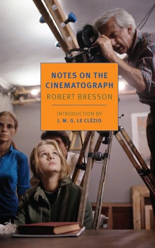 Notes on the Cinematograph (New York Review Books Classics)