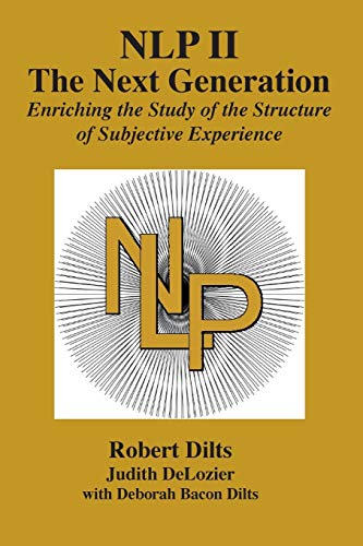 NLP II: The Next Generation: Enriching the Study of the Structure of Subjective Experience