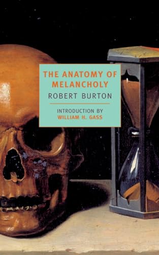 The Anatomy of Melancholy (New York Review Books Classics) von New York Review Books
