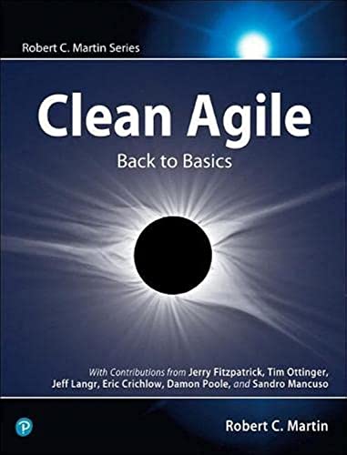 Clean Agile: Back to Basics (Robert C. Martin) von Pearson