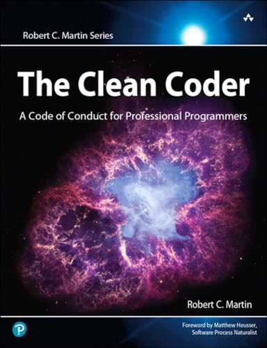 The Clean Coder: A Code of Conduct for Professional Programmers (Robert C. Martin Series) von Pearson