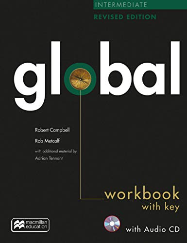 Global revised edition: Intermediate / Workbook with Key and Audio-CD von Hueber