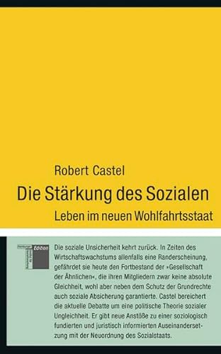 Die Stärkung des Sozialen. Leben im neuen Wohlfahrtsstaat (kleine reihe) von Hamburger Edition