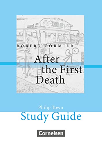 Cornelsen Senior English Library - Literatur - Ab 10. Schuljahr / B1: After the First Death - Study Guide von Cornelsen Verlag GmbH