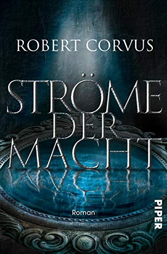 Ströme der Macht (Gezeiten der Macht 2): Roman