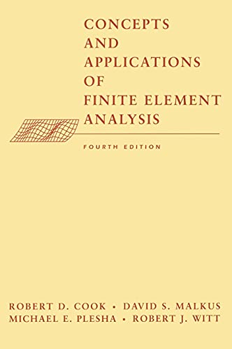 Concepts and Applications of Finite Element Analysis von Wiley