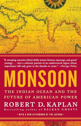 Monsoon: The Indian Ocean and the Future of American Power von Random House Trade Paperbacks