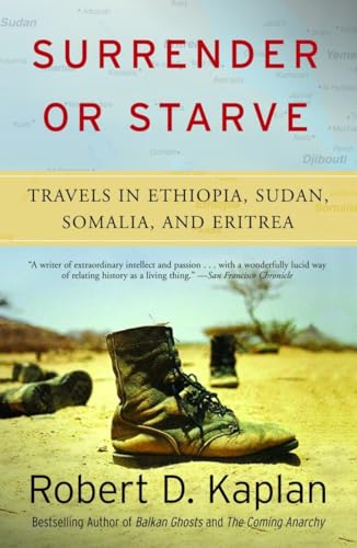 Surrender or Starve: Travels in Ethiopia, Sudan, Somalia, and Eritrea (Vintage Departures) von Vintage