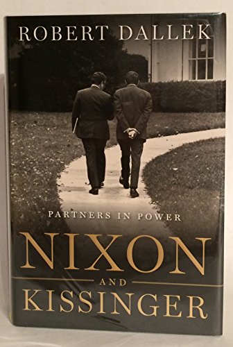 Nixon and Kissinger: Partners in Power