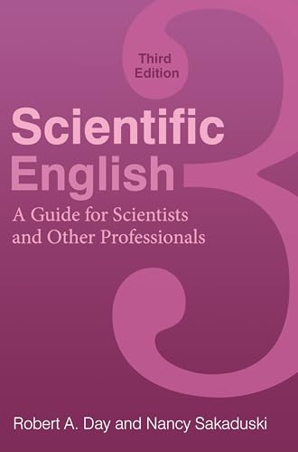 Scientific English: A Guide for Scientists and Other Professionals von Greenwood