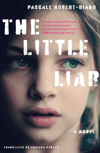 The Little Liar: A Novel