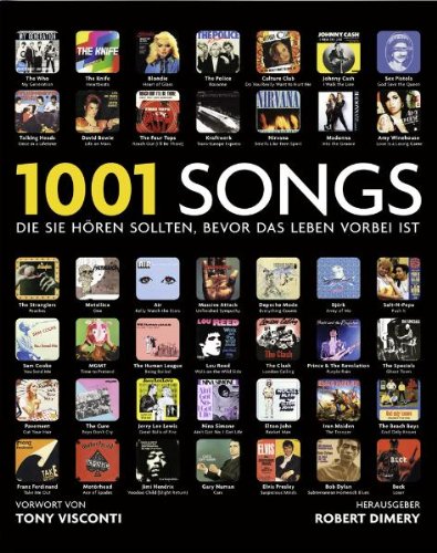1001 Songs: die Sie hören sollten, bevor das Leben vorbei ist von Edition Olms