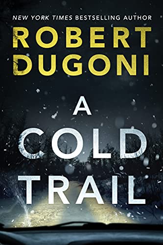 A Cold Trail (Tracy Crosswhite, 7, Band 7)