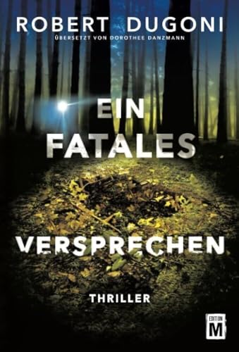 Ein fatales Versprechen (Tracy Crosswhite) von Edition M