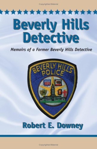Beverly Hills Detective Beverly Hills Detective von Xlibris