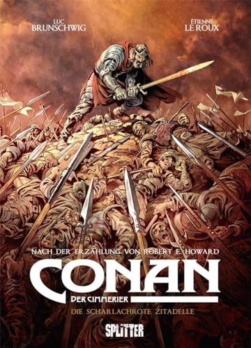 Conan der Cimmerier: Die scharlachrote Zitadelle von Splitter Verlag