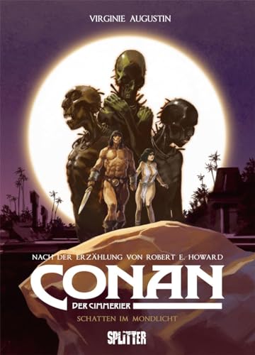 Conan der Cimmerier: Schatten im Mondlicht von Splitter Verlag