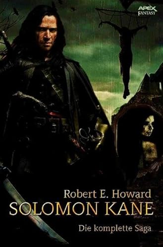 SOLOMON KANE: Die komplette Saga