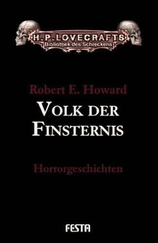 Volk der Finsternis. Geschichten aus Lovecrafts Cthulhu-Mythos