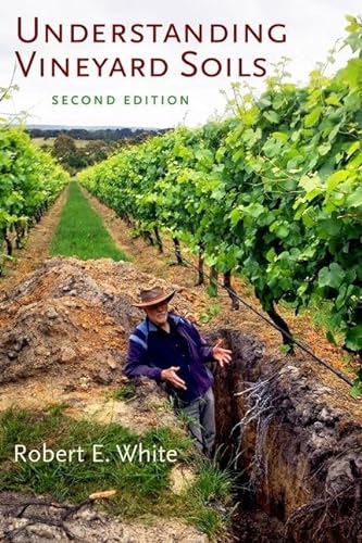 Understanding Vineyard Soils von Oxford University Press, USA
