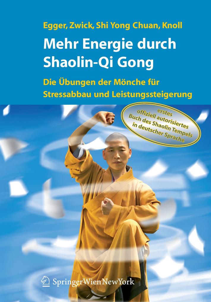 Mehr Energie durch Shaolin-Qi Gong von Springer Vienna