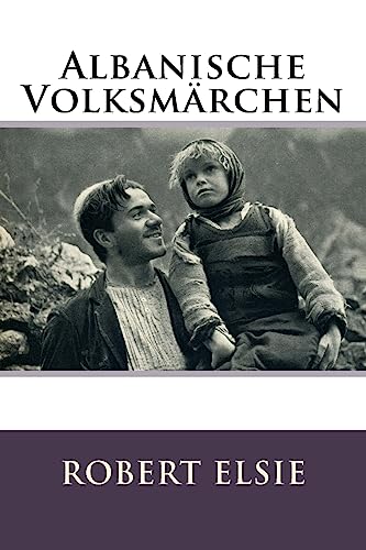 Albanische Volksmärchen (Albanian Studies, Band 25)