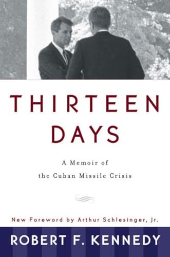 13 DAYS: A Memoir of the Cuban Missile Crisis von W. W. Norton & Company