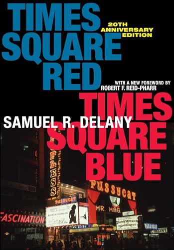 Times Square Red, Times Square Blue 20th Anniversary Edition (Sexual Cultures)
