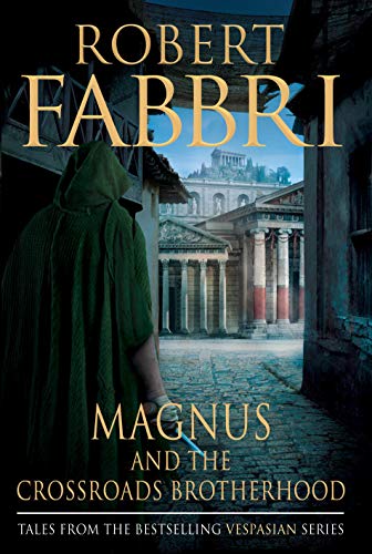 Magnus and the Crossroads Brotherhood (Vespasian) von Corvus
