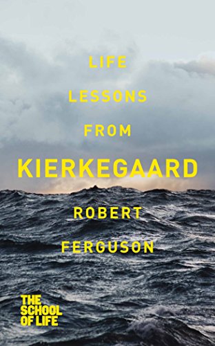 Life lessons from Kierkegaard (School of Life, 11) von MACMILLAN