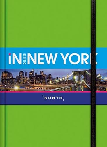 New York - Inguide: Exklusive Edition (KUNTH Inguide - Exklusive Edition)