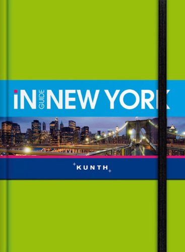 New York - Inguide: Exklusive Edition von Wolfgang Kunth