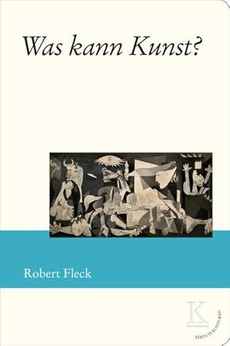 Was kann Kunst?: inklusive E-Book (Edition Konturen)