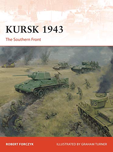Kursk 1943: The Southern Front (Campaign, Band 305)