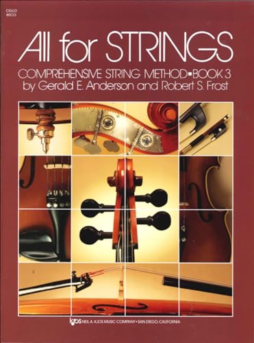 All for Strings Book 3 Cello von Neil A. Kjos Music Co