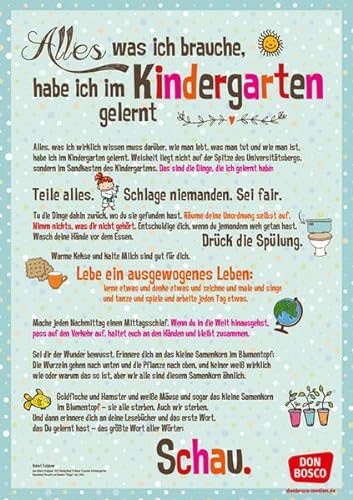 Alles, was ich brauche, habe ich im Kindergarten gelernt: DIN-A1 Plakat für Krippe, Kindergarten und Kita (Poster für die Öffentlichkeitsarbeit in Kitas und Grundschulen)
