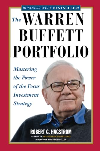 The Warren Buffett Portfolio: Mastering the Power of the Focus Investment Strategy von Wiley